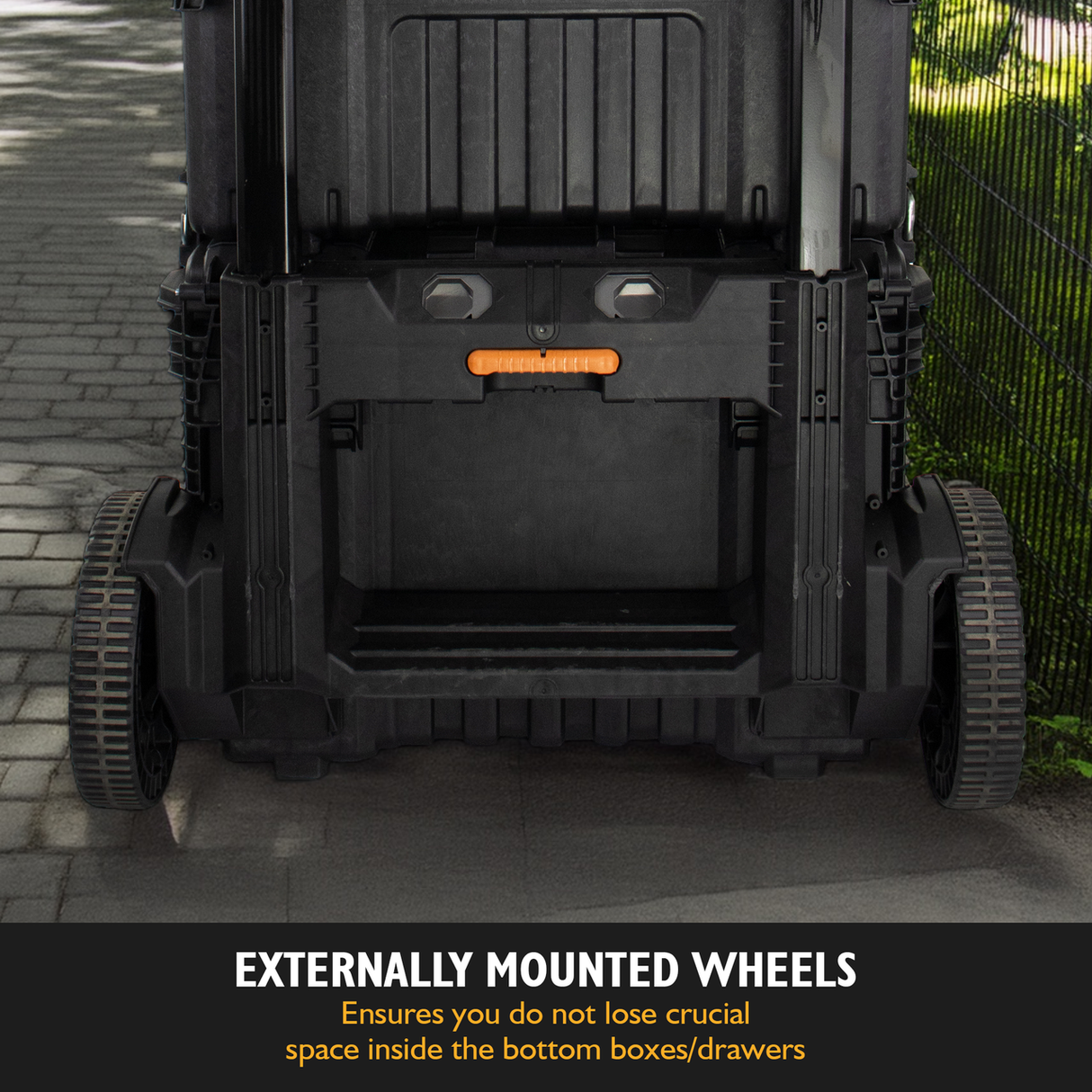 Externally Mounted Wheels - Ensure you do not lose crucial space inside the bottom boxes / drawers