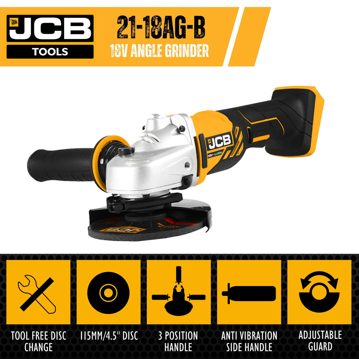 JCB 18V Cordless Angle Grinder, 115mm 4 1/2 inch, 2-5Ah Li-Ion Battery Options, M14 Thread | 21-18AG-B - Bare Unit